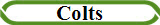 Colts