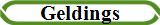Geldings